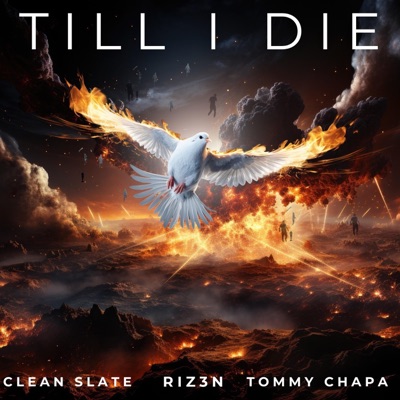 Til I Die (feat. RIZ3N & Tommy Chapa) - Single