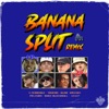 Banana Split (1010! Remix) - Single