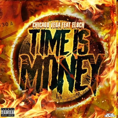 Time is Money (feat. EL8CH) - Single