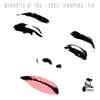 Memories of You - Eddie Thompson Trio