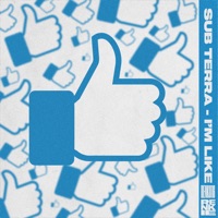 I'm Like - Single - Sub Terra