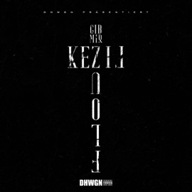 Gib mir Flouz KEZ & LIZ