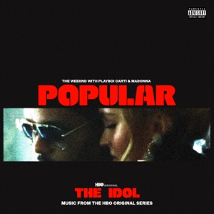 The Weeknd & Madonna - Popular (feat. Playboi Carti) (Music from the HBO Original Series The Idol) - Line Dance Musik