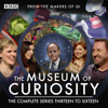 The Museum Of Curiosity: Series 13-16 - John Lloyd