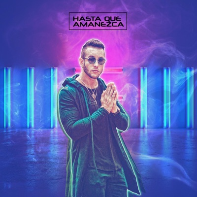 Hasta que amanezca (feat. Pollo Bryan) - Single