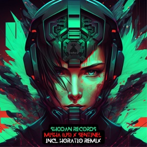 Sentinel (Horatio Remix)