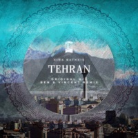 Tehran - Single - Sina Bathaie