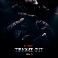 Thugged Out - Saint300