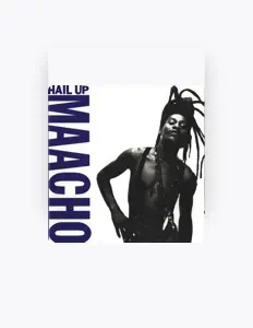 Ouça Maacho, assista a videoclipes, leia a biografia, veja as datas das turnês e mais!