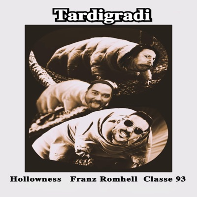 Tardigradi (feat. Franz Romhell) - Single