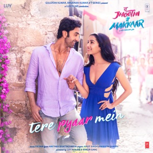 Tere Pyaar Mein (From 