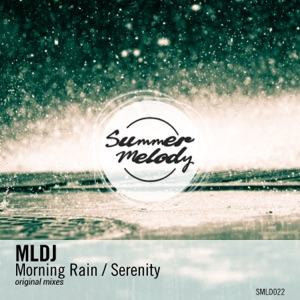 Morning Rain / Serenity - Single