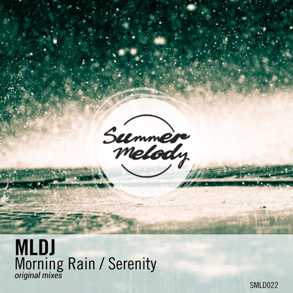 Morning Rain / Serenity - Single