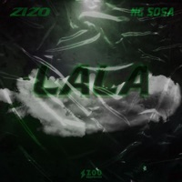 LALA (feat. HGSOSA) - Single - Zizo