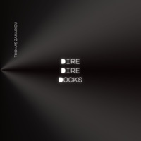 Dire Dire Docks - Single - Thomas Zahariou