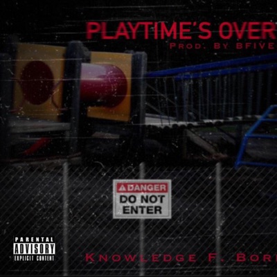Playtime's Over - Single
