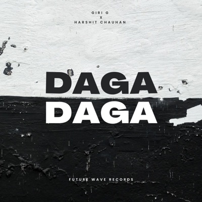 Daga Daga (feat. Harshit Chauhan) - Single
