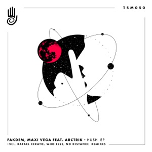 Hush (feat. ARCTRIK) - EP