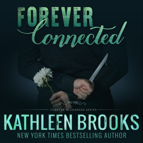 Forever Connected: Forever Bluegrass, Book 20 (Unabridged) cover