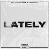 Lately (feat. Toyalove) - Single