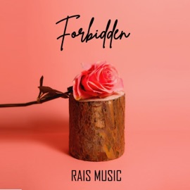 Forbidden Rais music