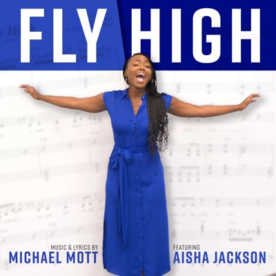 Fly High (feat. Aisha Jackson) - Single