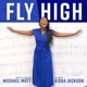 Fly High feat Aisha Jackson Single