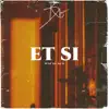 Et Si