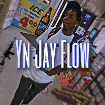 Yn Jay Flow - Single