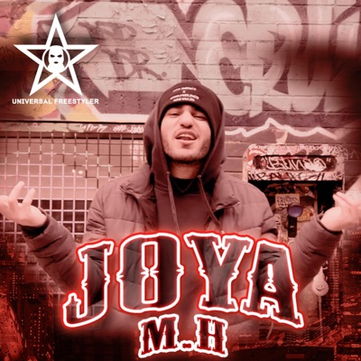 Joya M.H : Universal Freestyler Sessions, Num.4 - Single