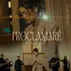 Sarai Rivera - Proclamaré