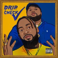 Drip Check - Single - Doe973 & J.R Prince
