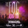 The Fog (Road Mix) - Single