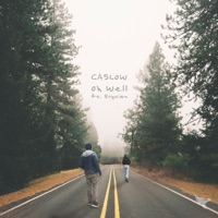 Oh Well - Single - Caslow & Brycian