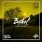 Bethel (House of God) (feat. The Ivory Tickl'r) - ElectricDream lyrics