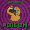 Poison - Single