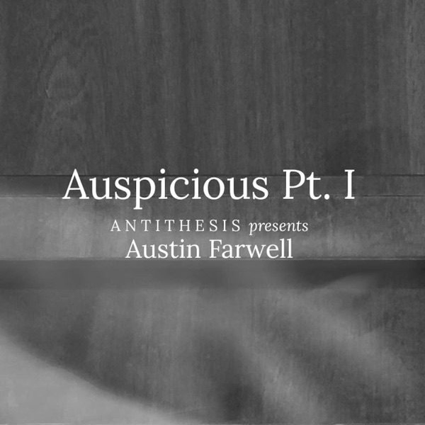 Auspicious, Pt. I - Single