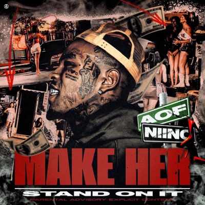 Make Her Stand On It