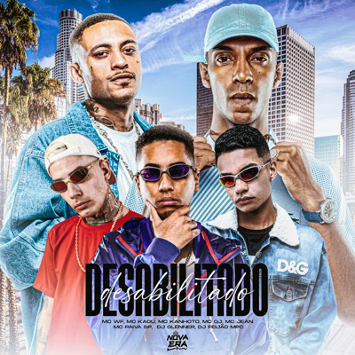 Desabilitado (feat. Mc Kadu, MC Jean, MC QJ, DJ Feijão MPC & MC Paiva SP) - Single