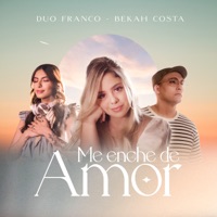 Me Enche de Amor - Single - Duo Franco & Bekah Costa