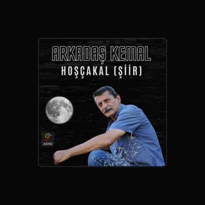 Listen to Arkadaş Kemal, watch music videos, read bio, see tour dates & more!