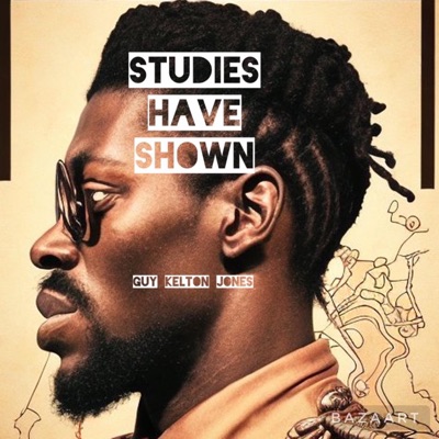 Studies Have Shown - Single