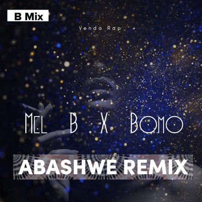 Abaswe (feat. Mel B) [remix] - Single