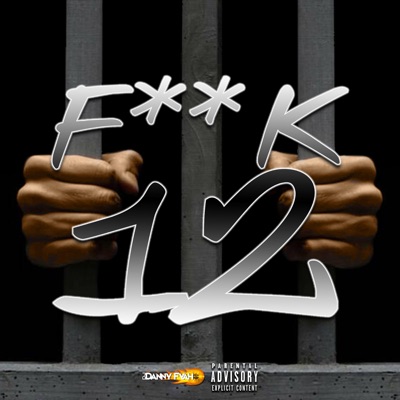 Fvck 12 - Single