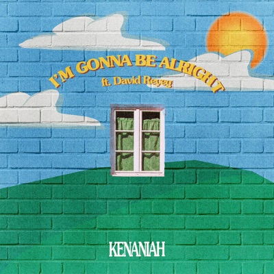 I'm Gonna Be Alright - Single
