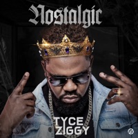 Nostalgic - Tyce Ziggy