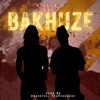 Bakhuze - Single