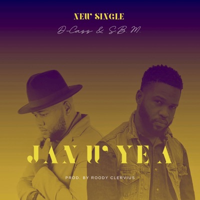 JAN W YE a (feat. S.B.M.) - Single