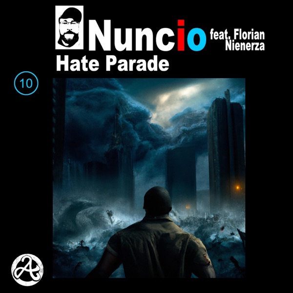 Hate Parade (feat. Florian Nienerza) - Single