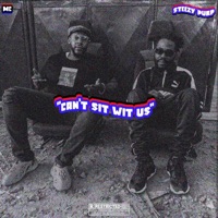 Can't Sit With Us (feat. M.C.) - Steezy Purp